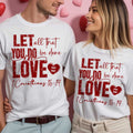 Let All That You Do Be Done In Love 1 Corinthians 16:14 T-Shirt