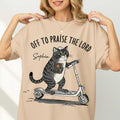 Off To Praise The Lord T-Shirt