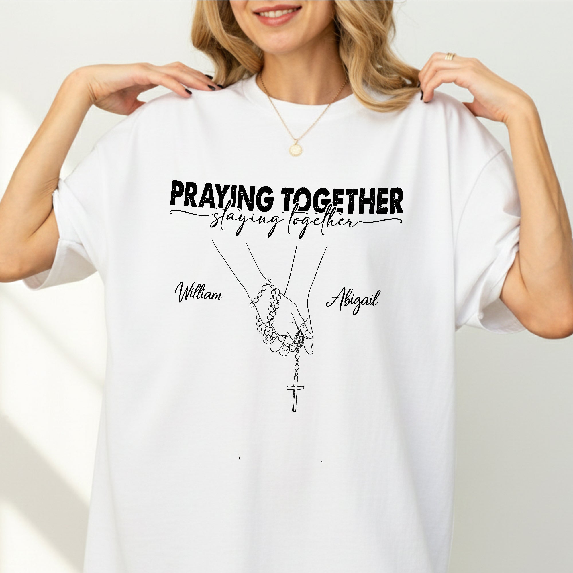Praying Together Staying Together T-Shirt