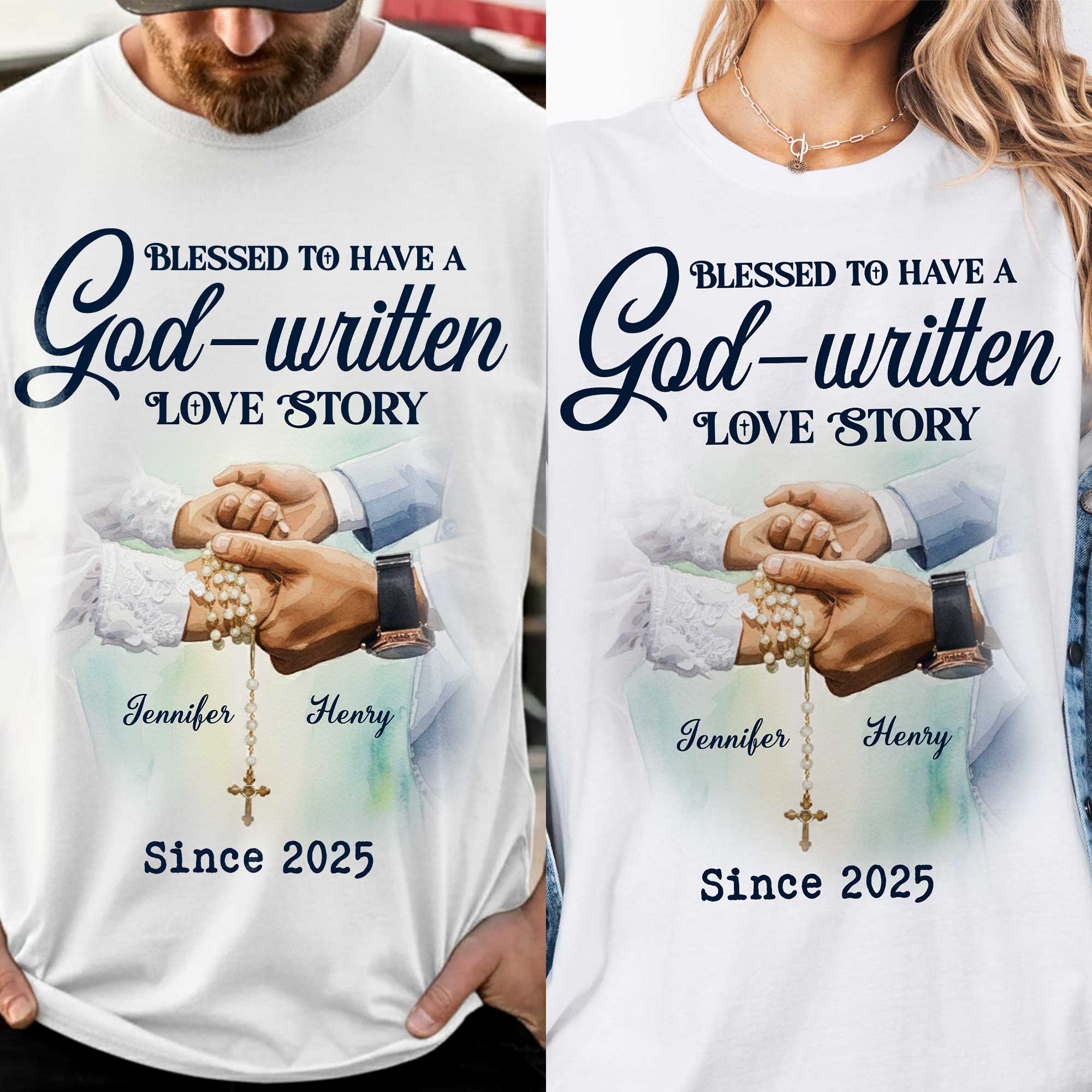 Blessed To Have A God-written Love Story T-Shirt
