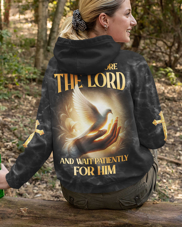 Be Still Before The Lord And Wait Patiently For Him All Over Print Hoodie