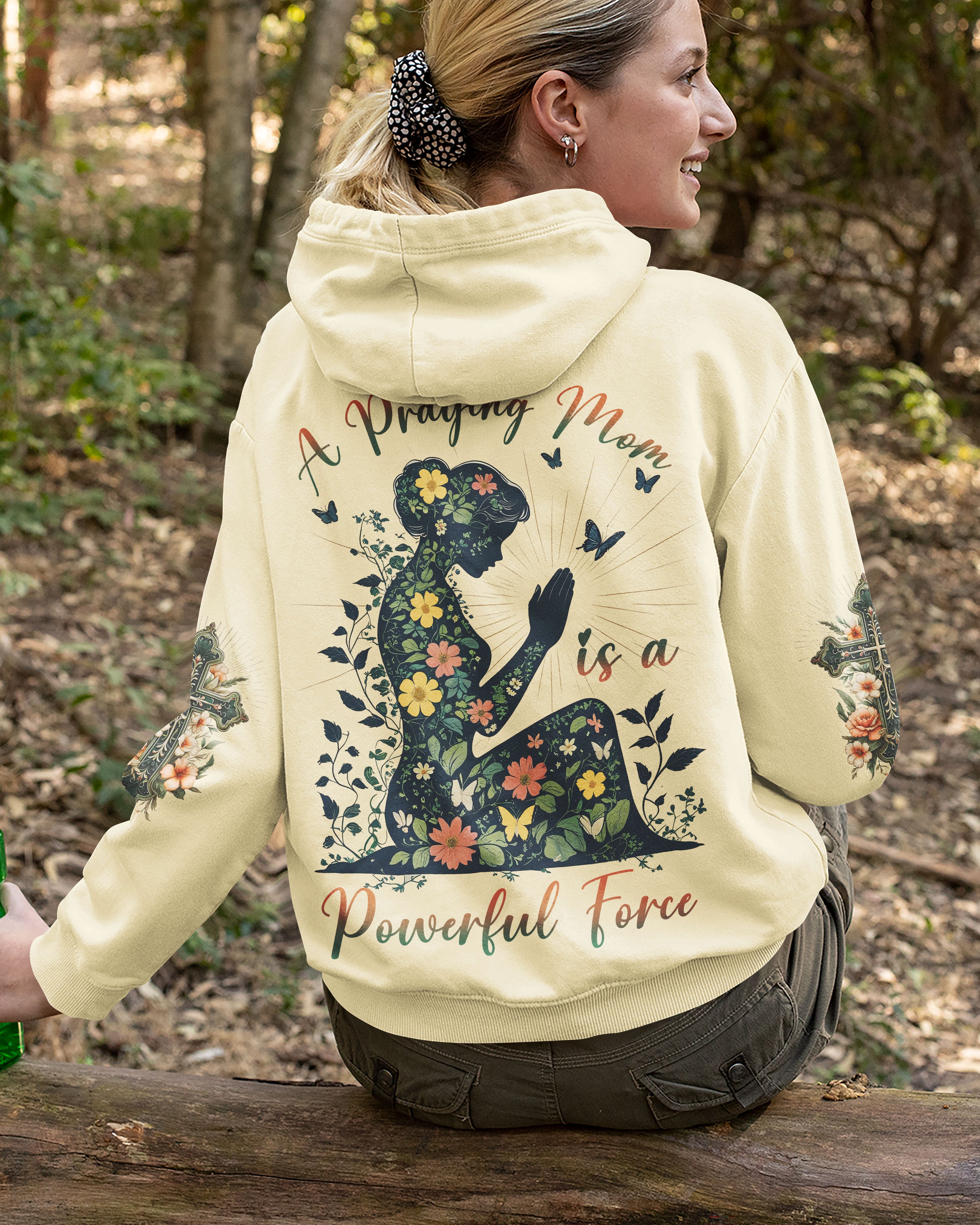 A Praying Mom is a Powerful Force Hoodie