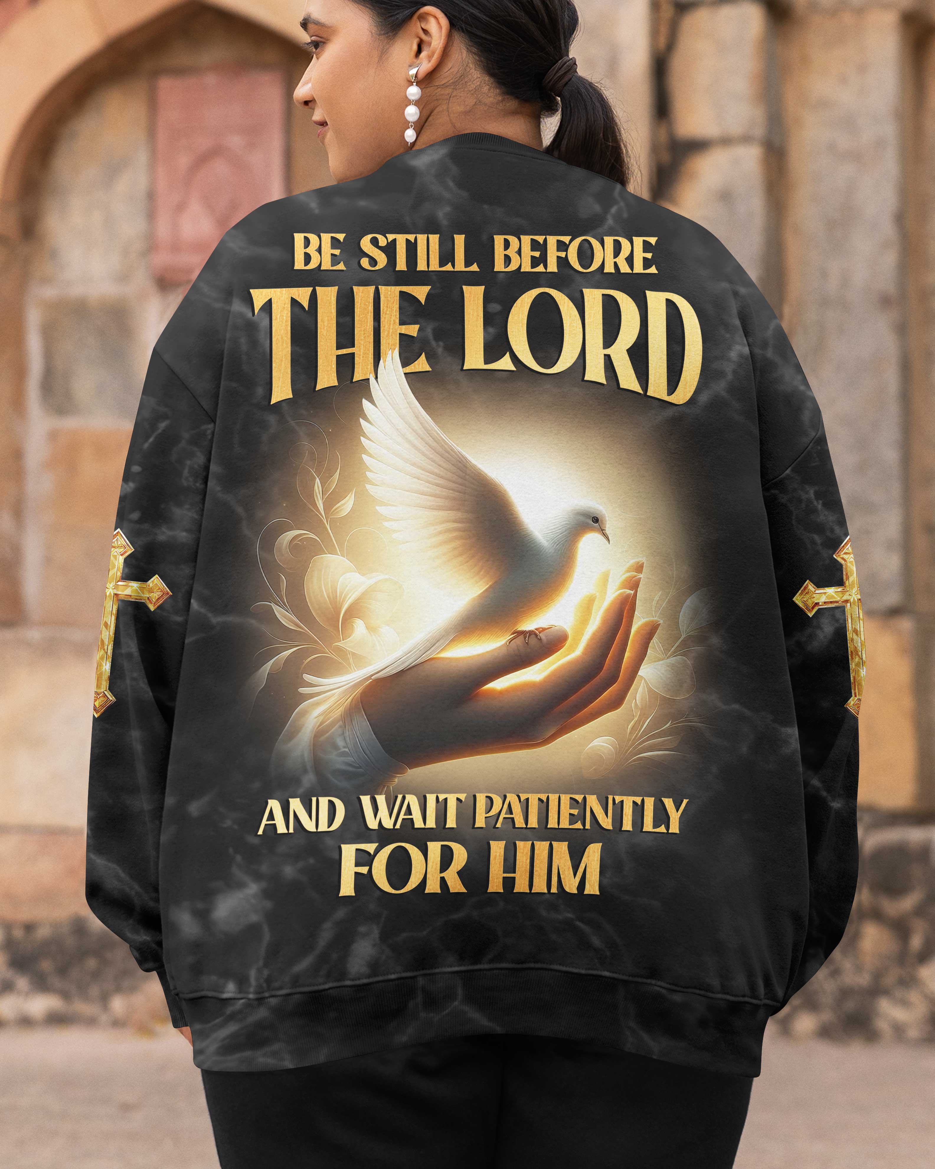 Be Still Before The Lord And Wait Patiently For Him All Over Print T-Shirt