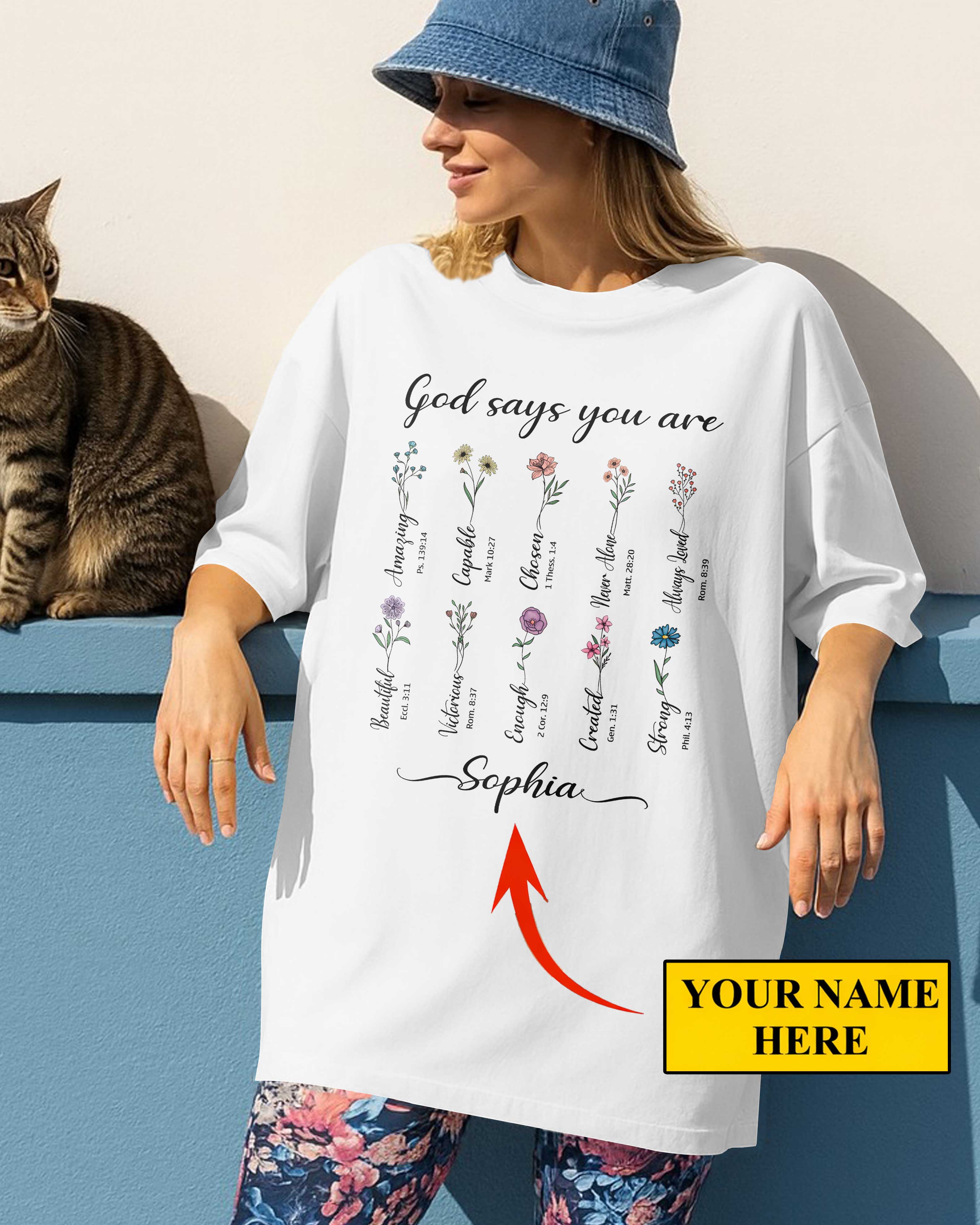 You Are Strong Amazing Capable Chosen Never Alone Always Loved Enough Beautiful Unique Created T-Shirt