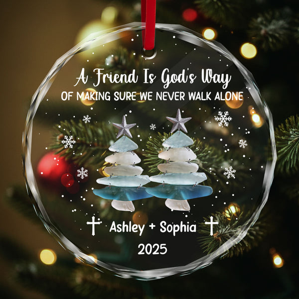 God's Way Of Making Sure We Never Walk Alone Personalized Glass Ornament, Custom Friend Name