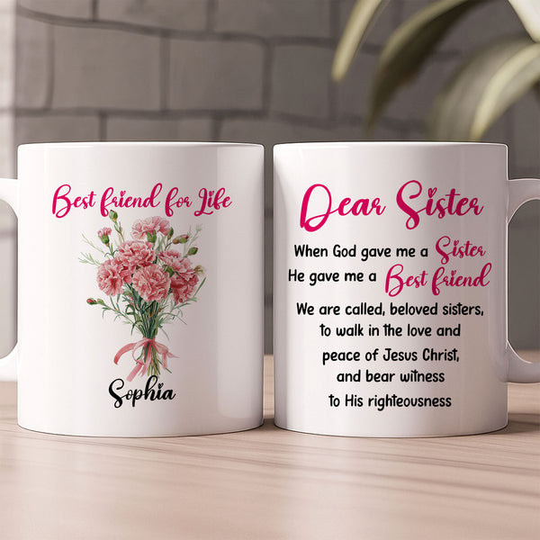 A Sister Is A Best Friend For Life Personalized White Mug, Custom Name and Birth Month Flowers