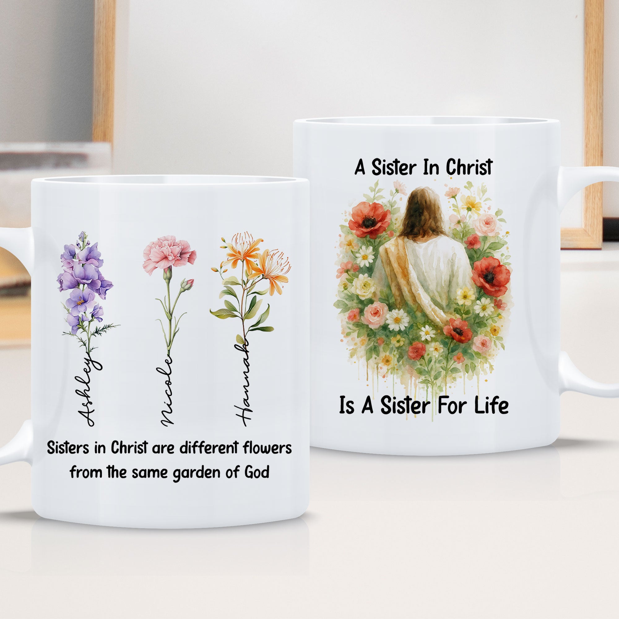 Sisters From The Same Garden of God Personalized White Mug, Custom Name and Birth Month Flowers
