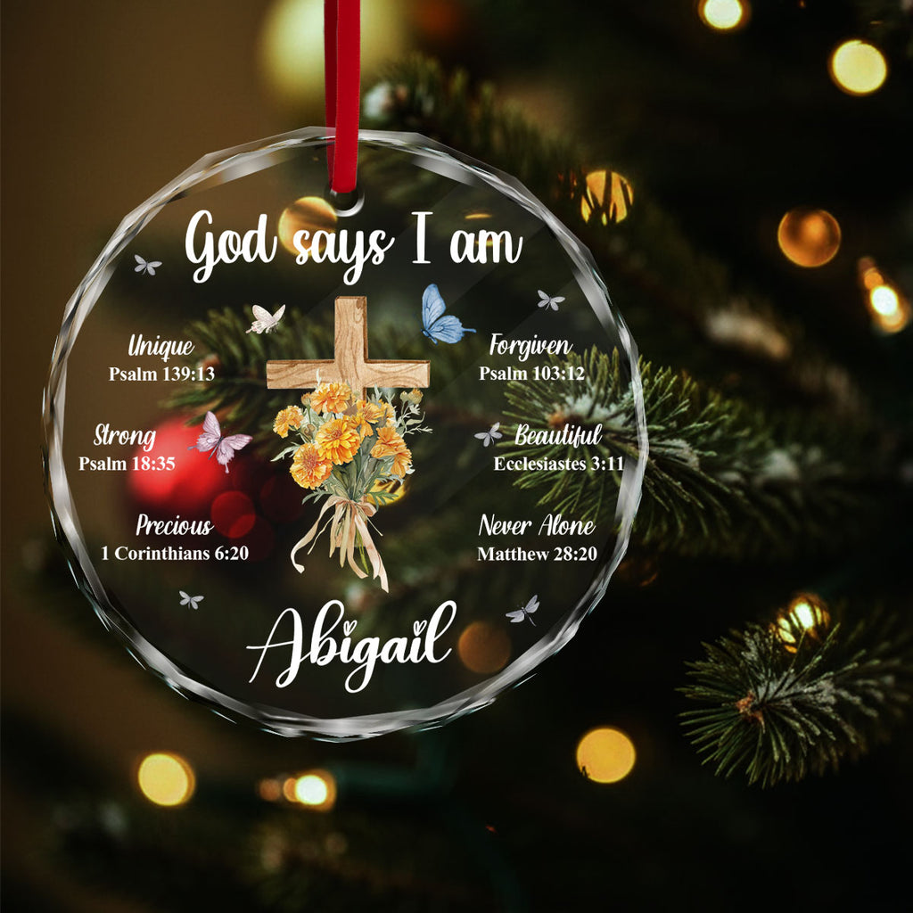 God Say I Am Personalized Glass Ornament, Custom Name and Birth Month Flowers