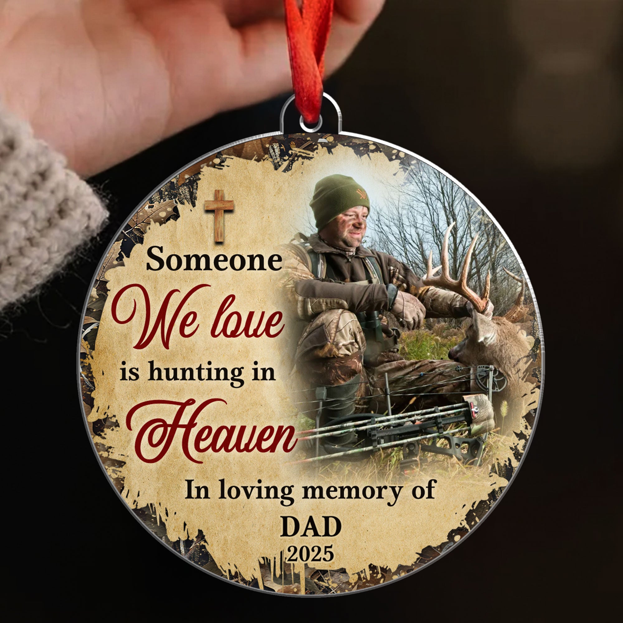 Someone We Love Is Hunting In Heaven Personalized Acrylic Ornament, Custom Name and Year