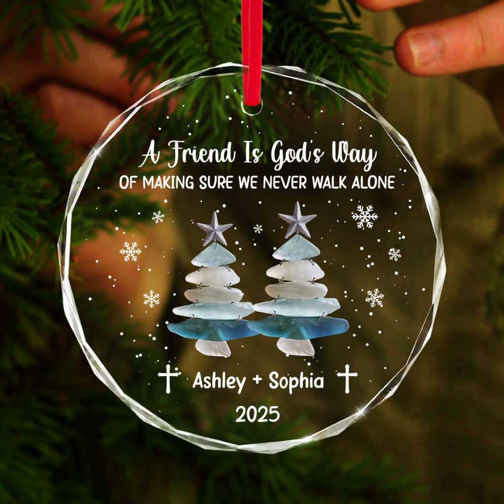 God's Way Of Making Sure We Never Walk Alone Personalized Glass Ornament, Custom Friend Name