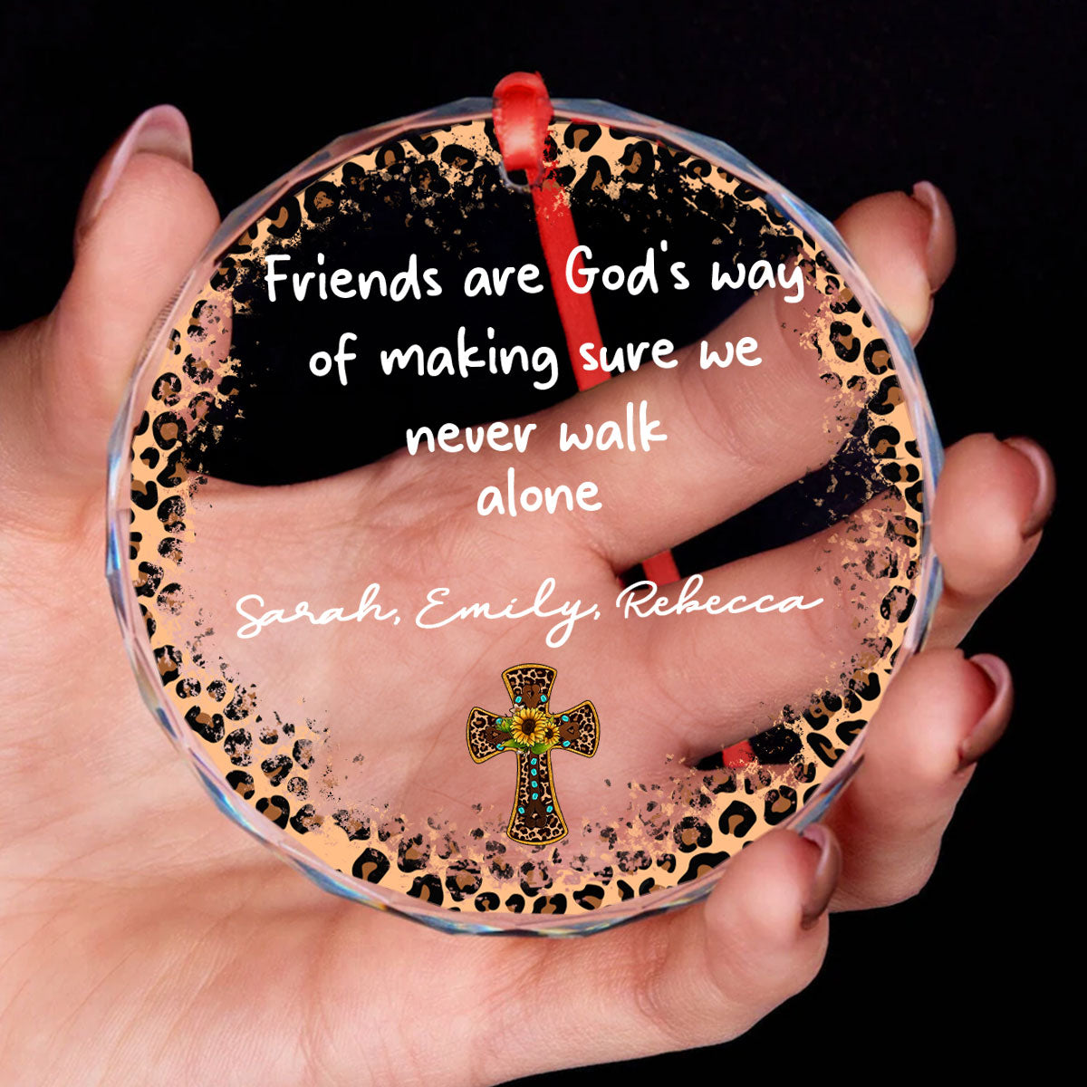 Friends Are God's Way Of Making Sure We Never Walk Alone Personalized Glass Ornament, Custom Name