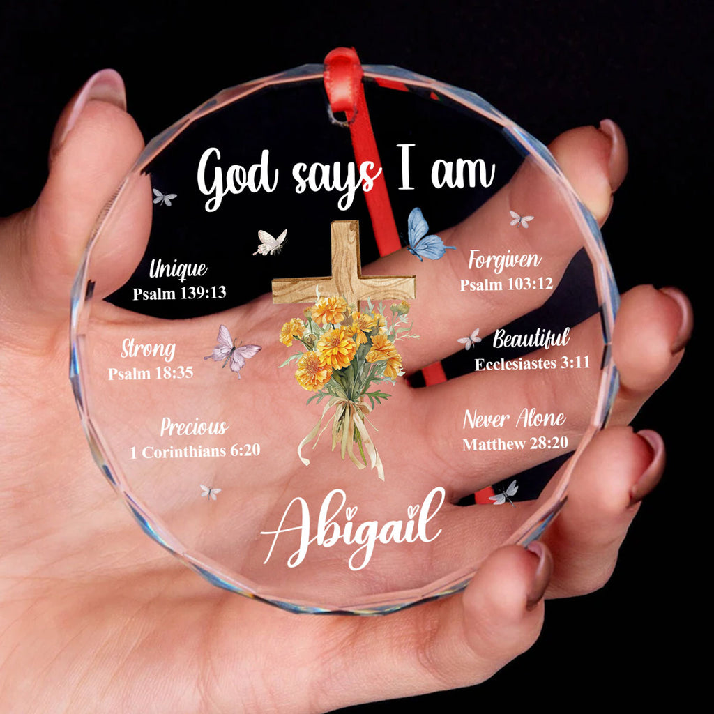 God Say I Am Personalized Glass Ornament, Custom Name and Birth Month Flowers