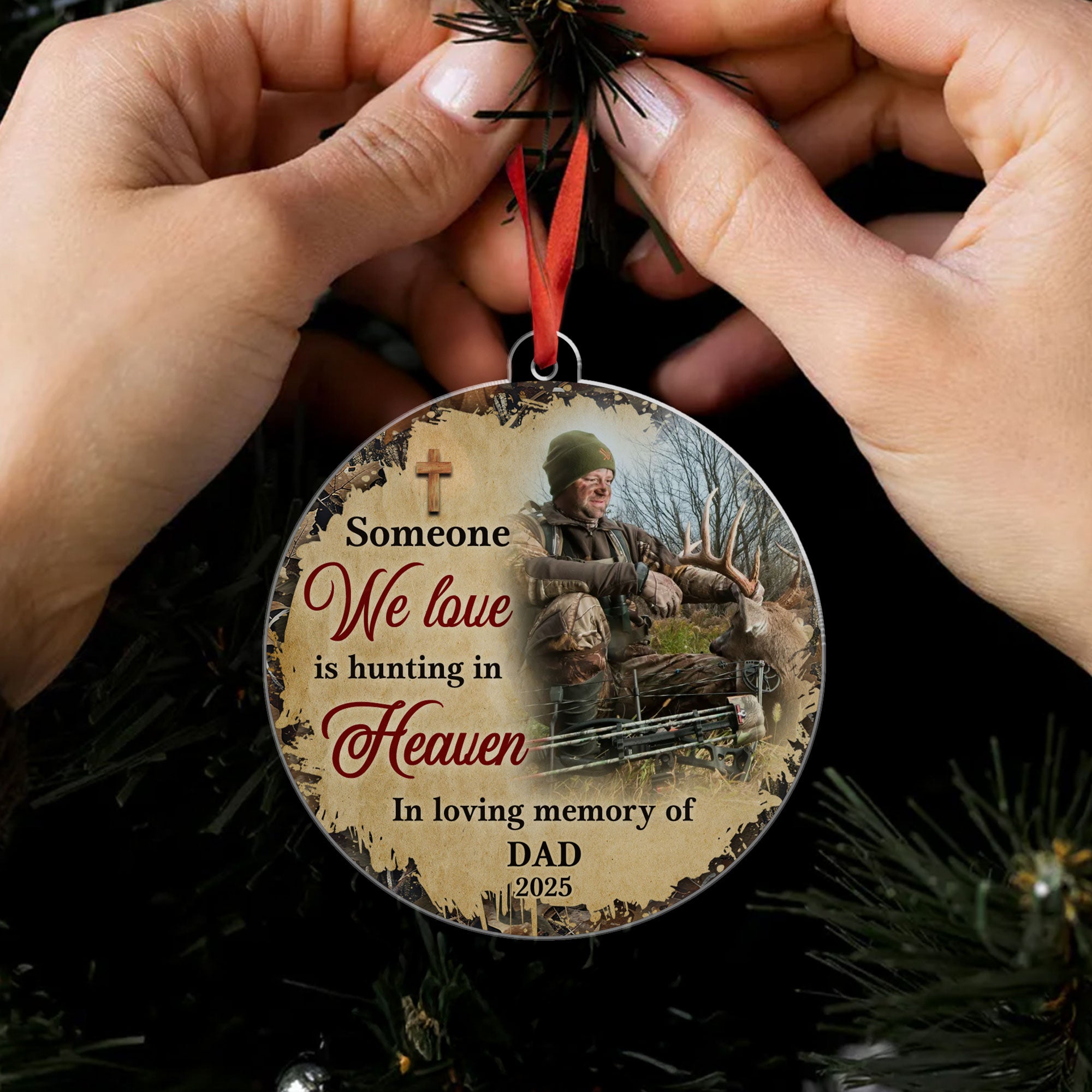 Someone We Love Is Hunting In Heaven Personalized Acrylic Ornament, Custom Name and Year