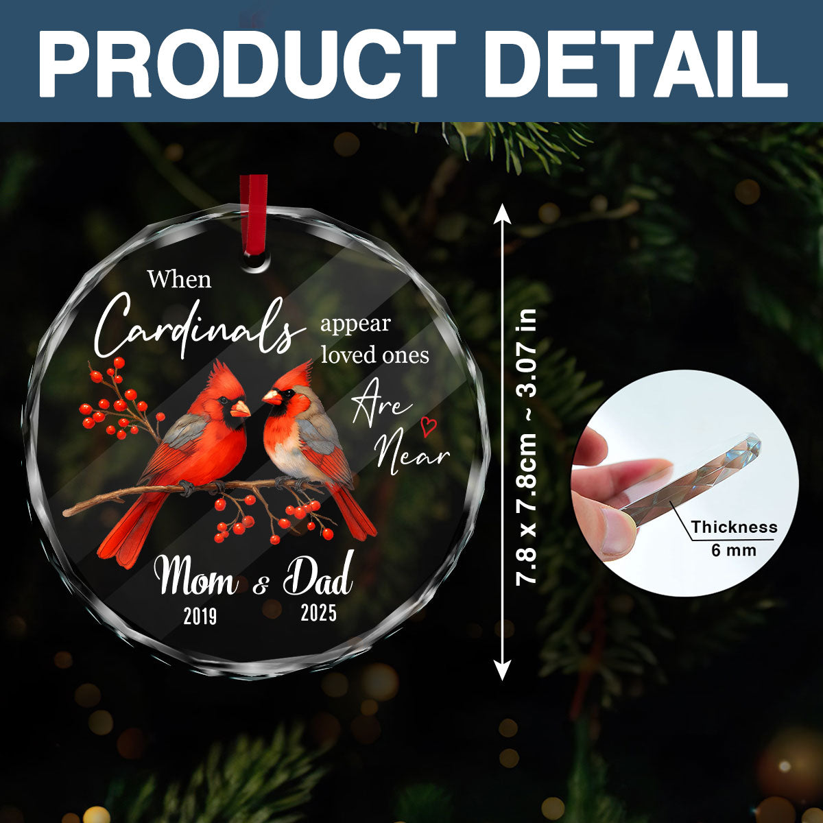 When Cardinals Appear Loved Ones Are Near Personalized Glass Ornament