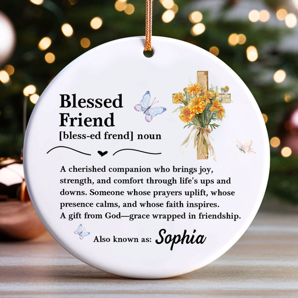 Blessed Friend Definition Personalized Ceramic Ornament, Custom Name