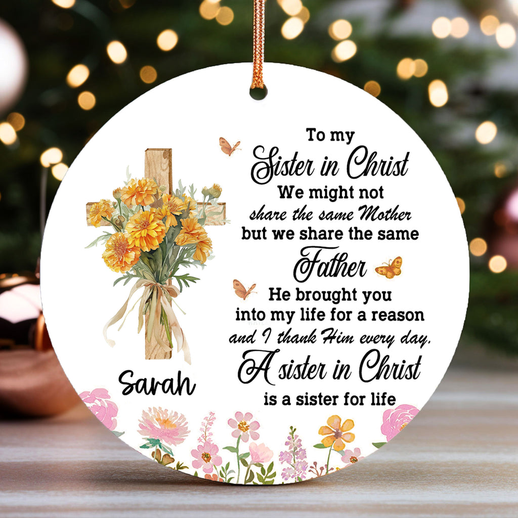 To My Sister In Christ Personalized Ceramic Ornament, Custom Name
